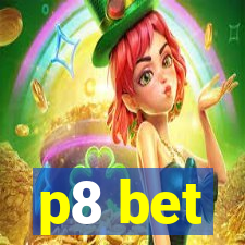 p8 bet